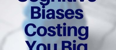 We all have biases, but did you know some of these are costing you big money? Whether it's survivorship, recency, or the good ole bandwagon effect, learn the 15 biases costing you big.