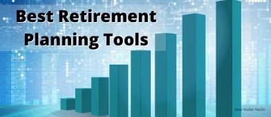 Best Retirement Planning Tools