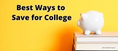 best ways to save for college