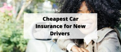 Best Car Insurance for New Drivers