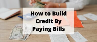 How to build credit by paying bills